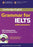 Cambridge Grammar for IELTS. Students Book With Online Audio Access