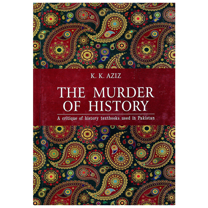 The Murder of History