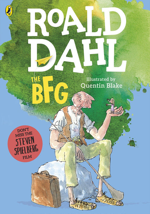 The BFG  by Roald Dahl