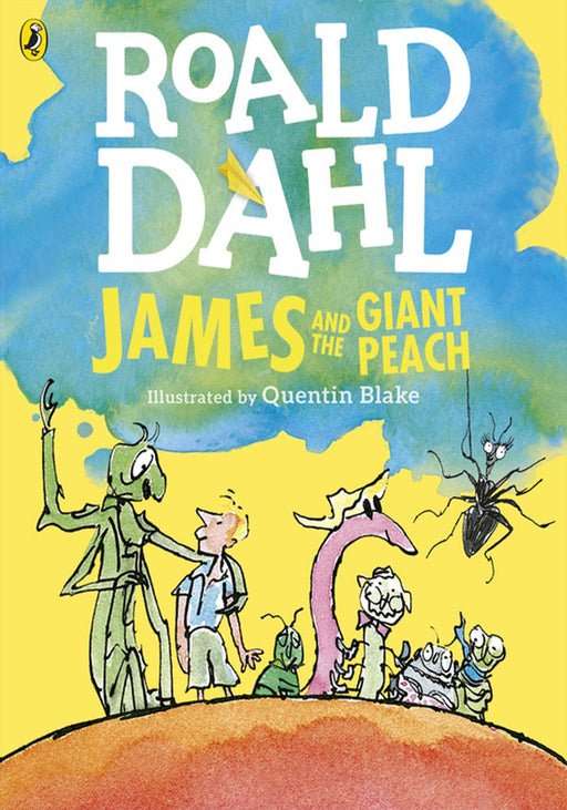 James and the Giant Peach  by Roald Dahl