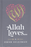 Allah Loves