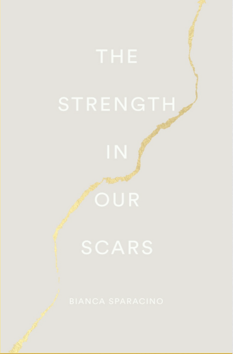 The Strength In Our Scars