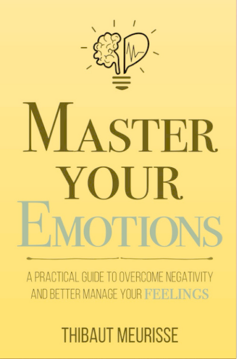 Master Your Emotions