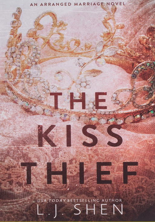 The Kiss Thief:by L J Shen  (Author)