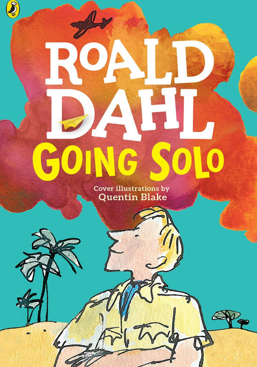 Going Solo:by Roald Dahl  (Author)