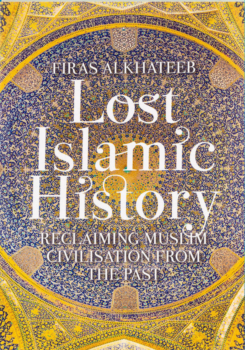 Lost Islamic History