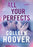 All Your Perfects 