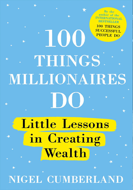 100 Things Millionaires Do